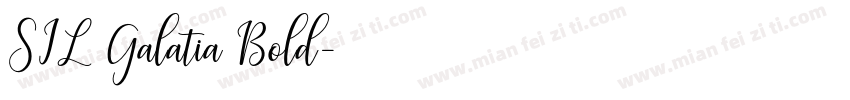 SIL Galatia Bold字体转换